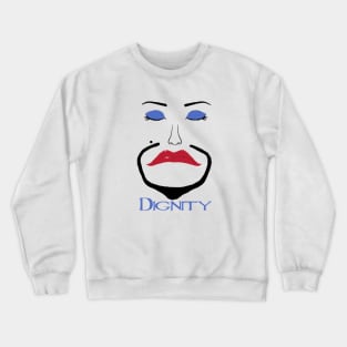 Matchmaker's Dignity Crewneck Sweatshirt